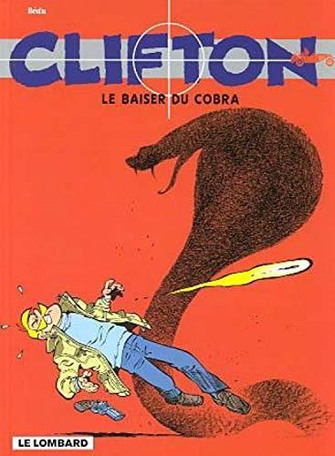 Clifton -16- le baiser du cobra