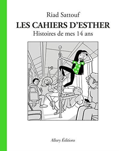 Les Cahiers d'Esther -5- Histoires de mes 14 ans